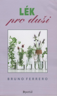 ANTIK1: Ferrero Bruno: Lék pro duši /Portál/