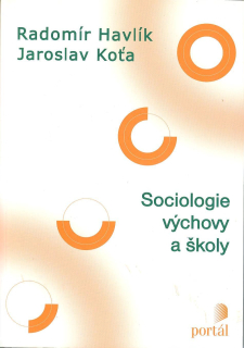 ANTIK2: Havlík Radomír: Sociologie výchovy a školy