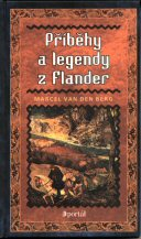 Berg Marcel: Příběhy a legendy z Flander