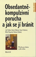Praško Ján: Obsedantně-kompulzivní porucha a jak se jí bránit