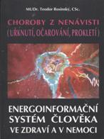 Rosinský Teodor: Choroby z nenávisti