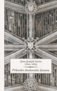 Surin Jean-Jos.: Průvodce duchovním životem