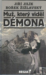 Jilík Jiří: Muž, který viděl démona