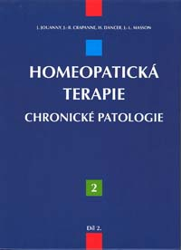 Jouanny Jacques: Homeopatická terapie 2. - Chronické patologie