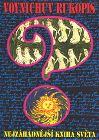 Voynichův rukopis aneb Nejzáhadnější kniha světa