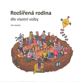 Jsinski Petr: Rozšířená rodina dle vlastní volby