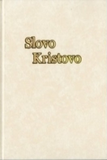 Cibulková Božena: Slovo Kristovo (nové vázané vydání)
