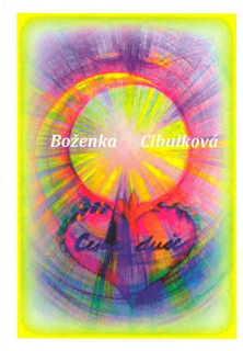 Cibulková Boženka: Cesta duše /Šubrt/
