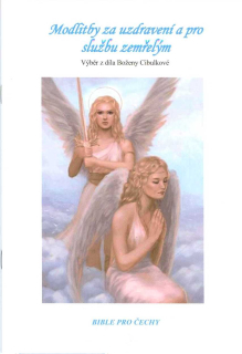 Cibulková Božena: Modlitby za uzdravení (zrušeno)