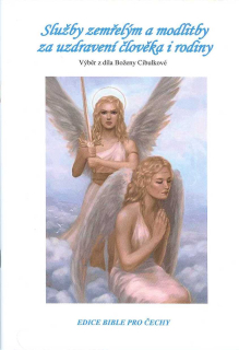 Šubrt Bořivoj: Služby zemřelým a modlitby za uzdravení člověka...