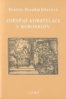 Braukmuller. Beatrix: Zděděné konstelace v horoskopu