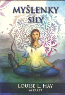 Hay Louise L.: Myšlenky síly - 54 karet s afirmacemi