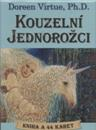 Virtue Doreen: Kouzelní jednorožci (kniha a 44 karet)