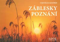 Kosprd Vojtěch: Záblesky poznání