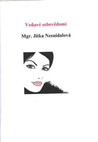 Nesnídalová Jitka: Voňavé sebevědomí (sešit)