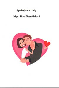 Nesnídalová Jitka: Spokojené vztahy (sešit)