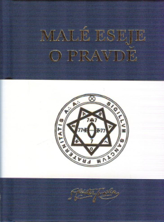 Crowley Aleister: Malé eseje o pravdě