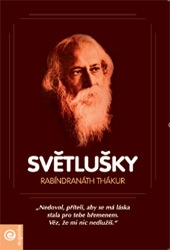 Thákur Rabíndran.: Světlušky