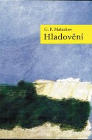 Malachov G. P.: Hladovění