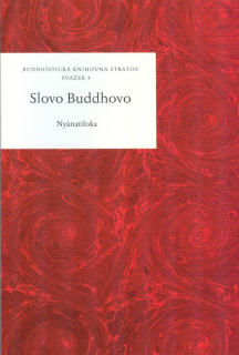 Nyánatiloka: Slovo Buddhovo (přeložil Mirko Frýba)