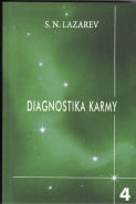 Lazarev S. N.: Diagnostika karmy /4 - Vztah k budoucnosti