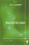 Lazarev S. N.: Diagnostika karmy /7 - Překonání citového štěstí