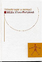 Partyková Vilma: Urinoterapie a nemoci