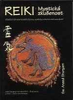 Shunyam Anand Sw.: Reiki - mystická zkušenost