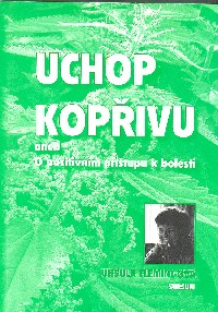 Flemingová Uršula: Uchop kopřivu aneb O pozitivním přístupu k bolesti