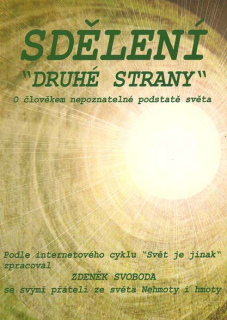 Svoboda Zdeněk: Sdělení "druhé strany"