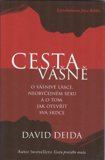 Deida David: Cesta vášně