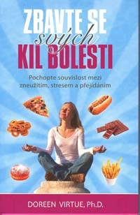 Virtue Doreen: Zbavte se svých kil bolesti (druhé vydání)