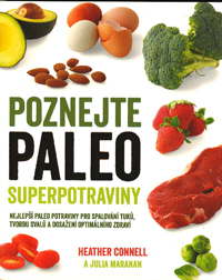 Connell Heather: Poznejte paleo superpotraviny