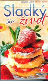 Lazar Claudia: 36x Sladký život - recepty na kartách