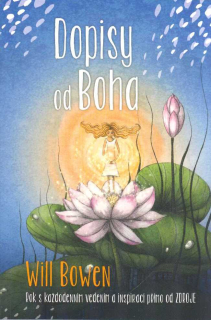 Bowen Will: Dopisy od Boha
