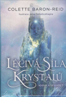 Baron-Reid Collette: Léčivá síla krystalů (kniha a 58 karet)