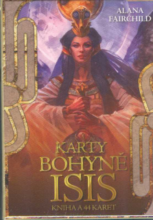 Fairchild Alana: Karty bohyně Isis (kniha a 44 karet)