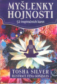 Silver Tosha: Myšlenky hojnosti - 52 inspiračních karet