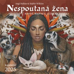 Sullins Angi: Kalendář 2025 - Nespoutaná žena (nástěnný)