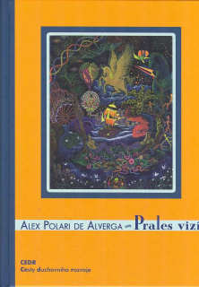 Polari de Alverga A.: Prales vizí