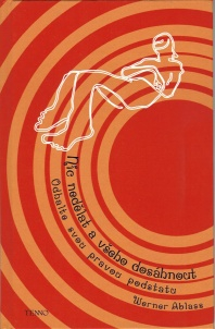 ANTIK4: Ablass Werner: Nic nedělat a všeho dosáhnout