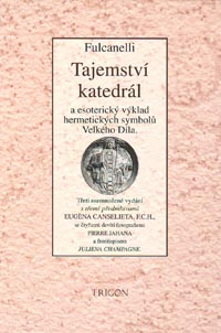 Fulcanelli: Tajemství katedrál