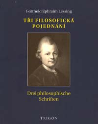 Lessing Gotthold E: Tři filosofická pojednání