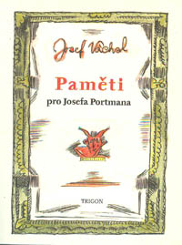 Váchal Josef: Paměti pro Josefa Portmana