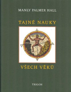 Hall Palmer Manly: Tajné nauky všech věků