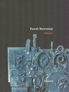 Novotný Pavel: Mistr