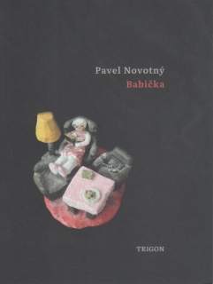 Novotný Pavel: Babička /Trigon/