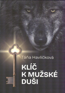 Havlíčková Táňa: Klíč k mužské duši