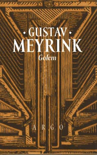 Meyrink Gustav: Golem /Argo/