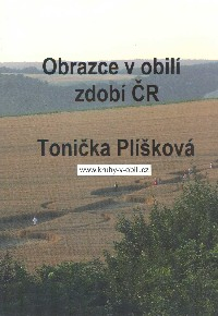 Plíšková Tonička: Obrazce v obilí zdobí ČR